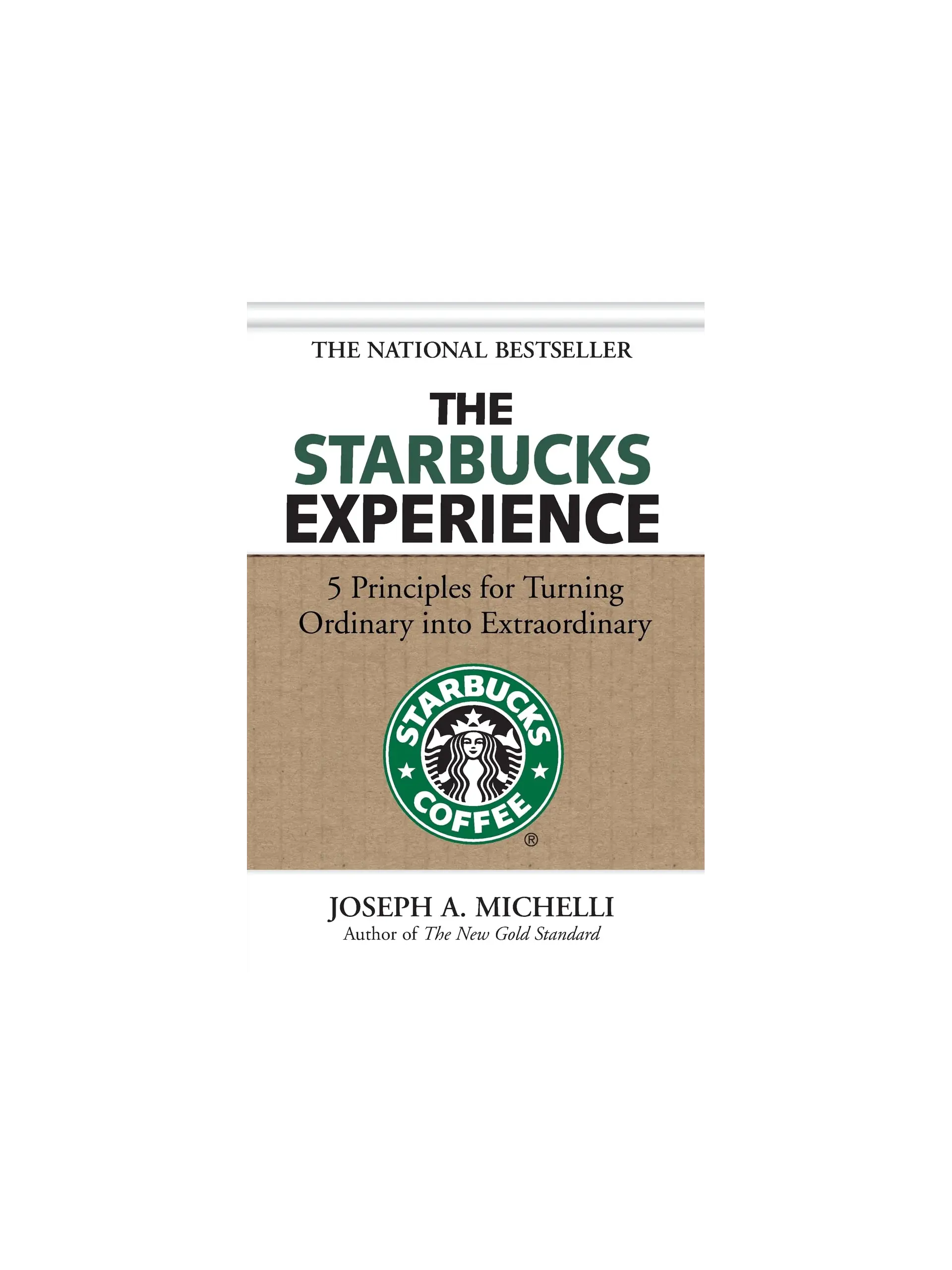 The Starbucks Experience