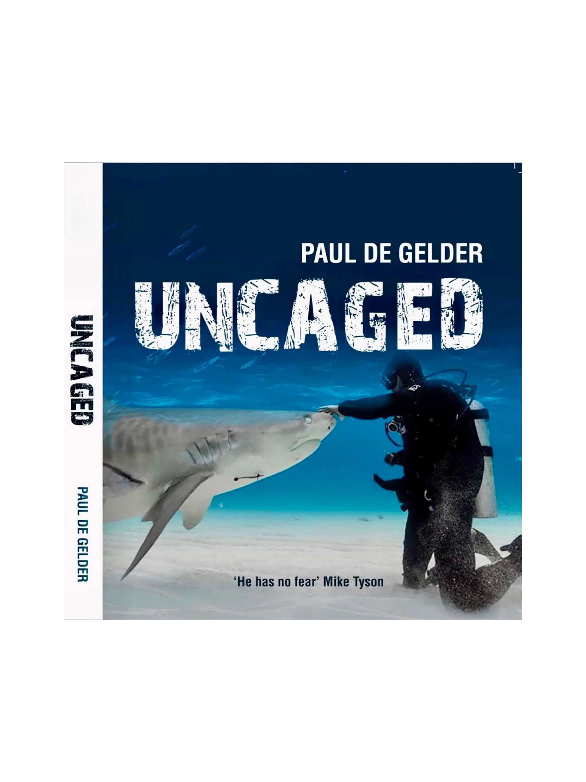 Uncaged: Soldier, Survivor, Shark Guy