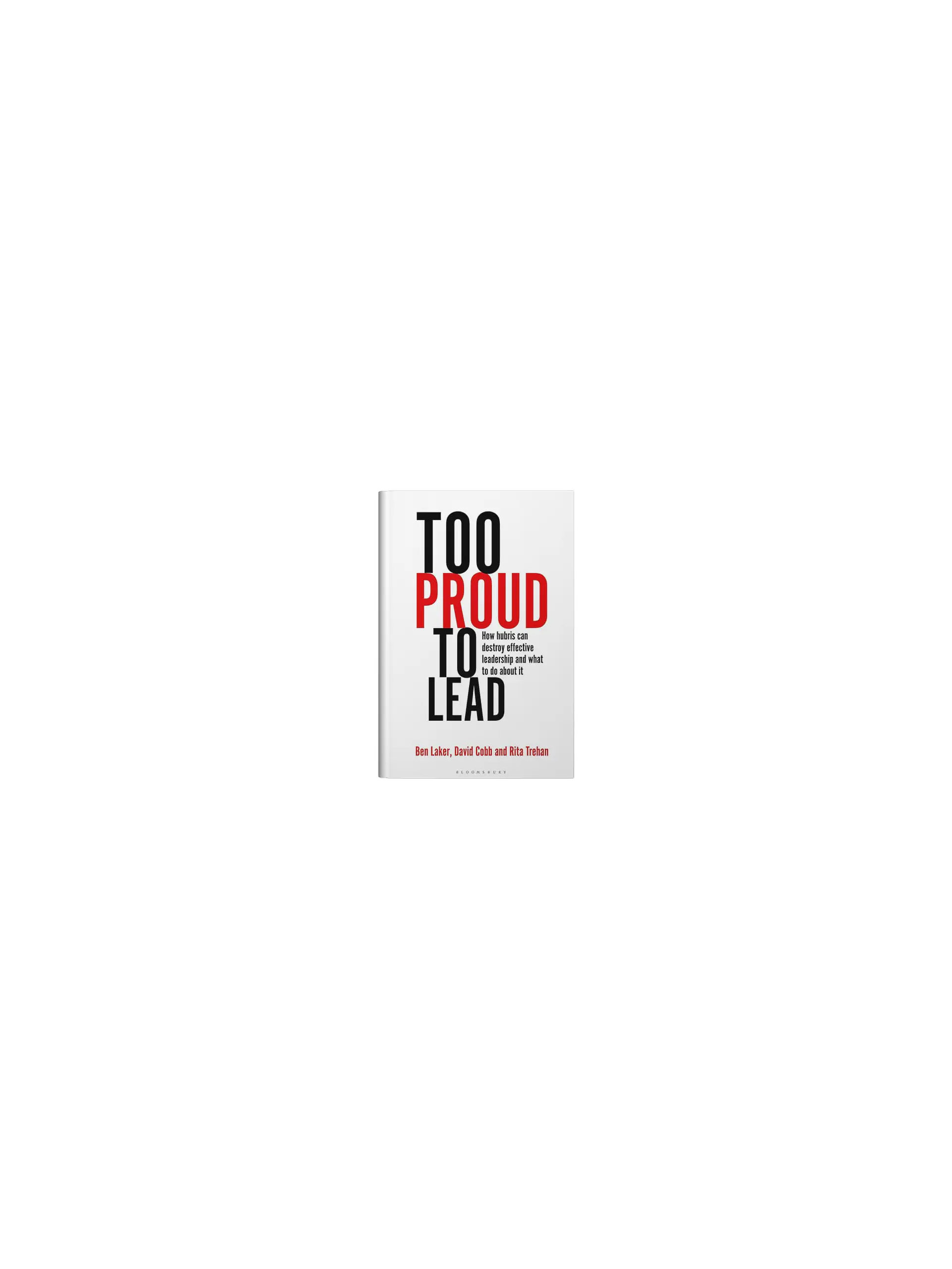 Too Proud to Lead