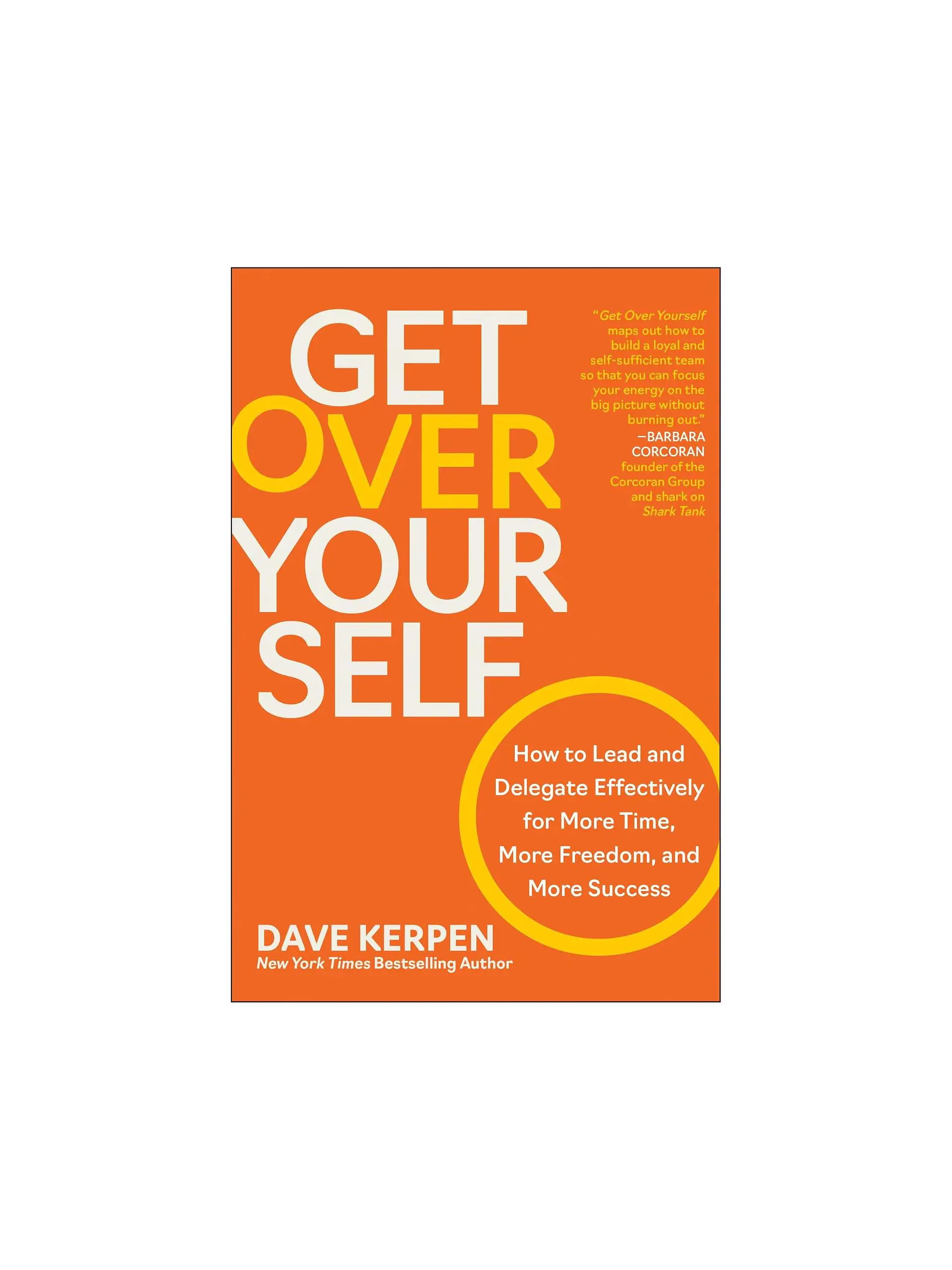 Get Over Yourself