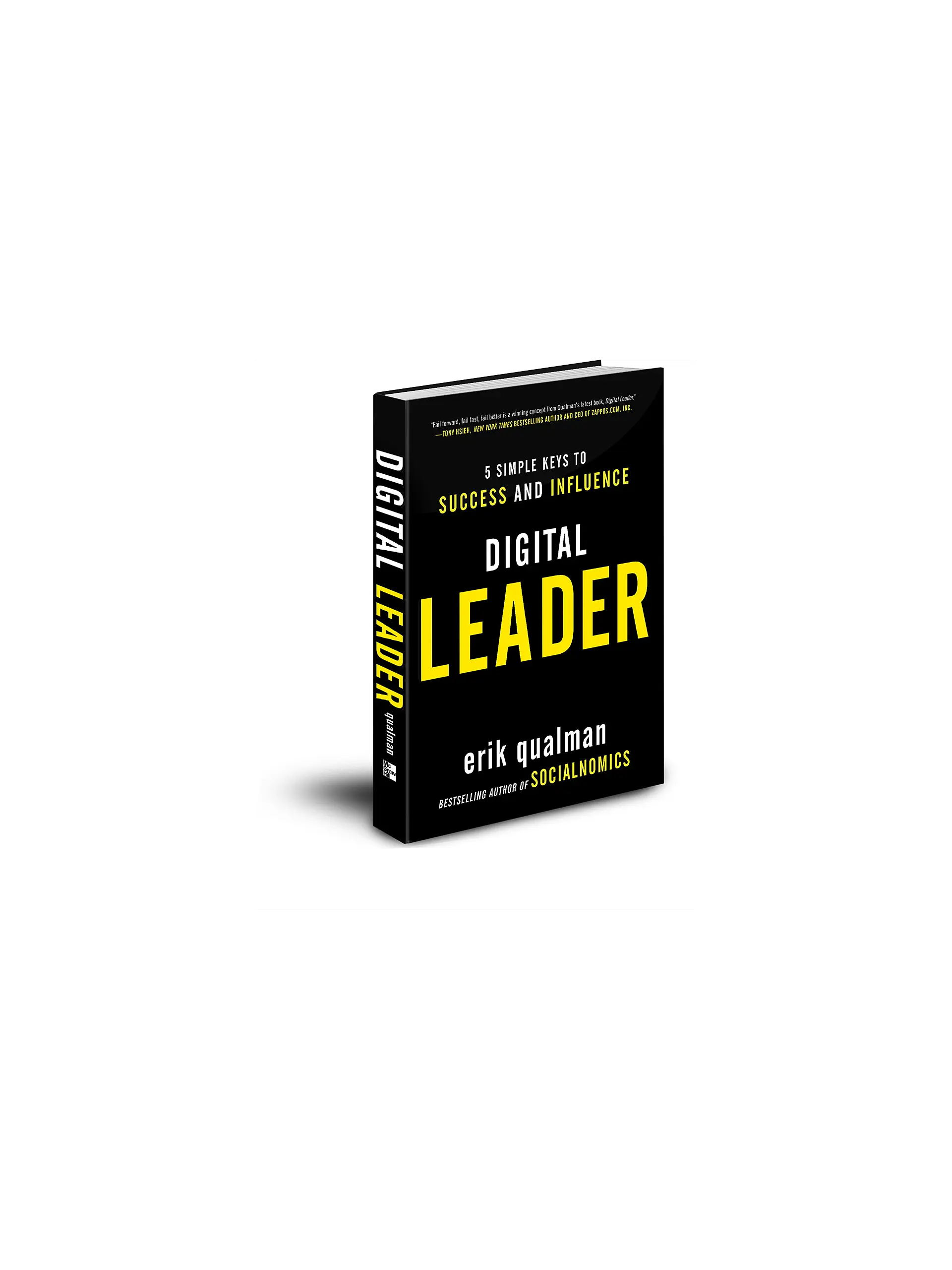 Digital Leader: 5 Simple Keys to Success and Influence