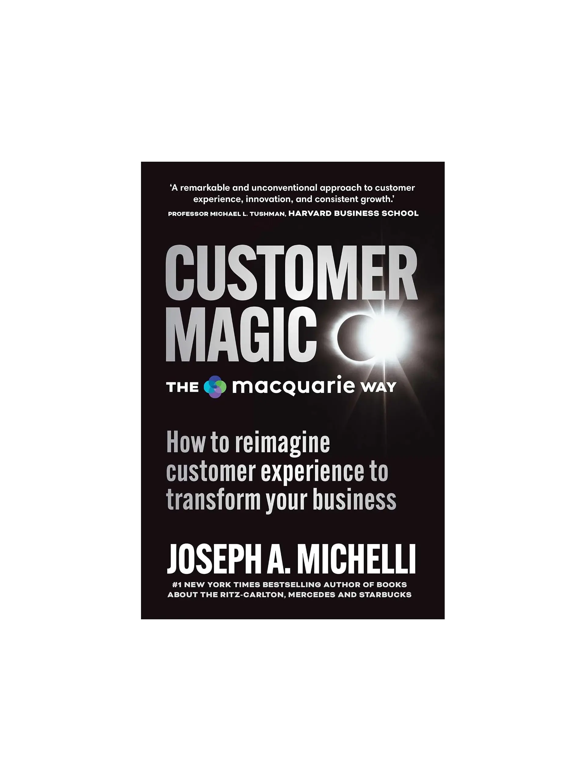 Customer Magic – The Macquarie Way