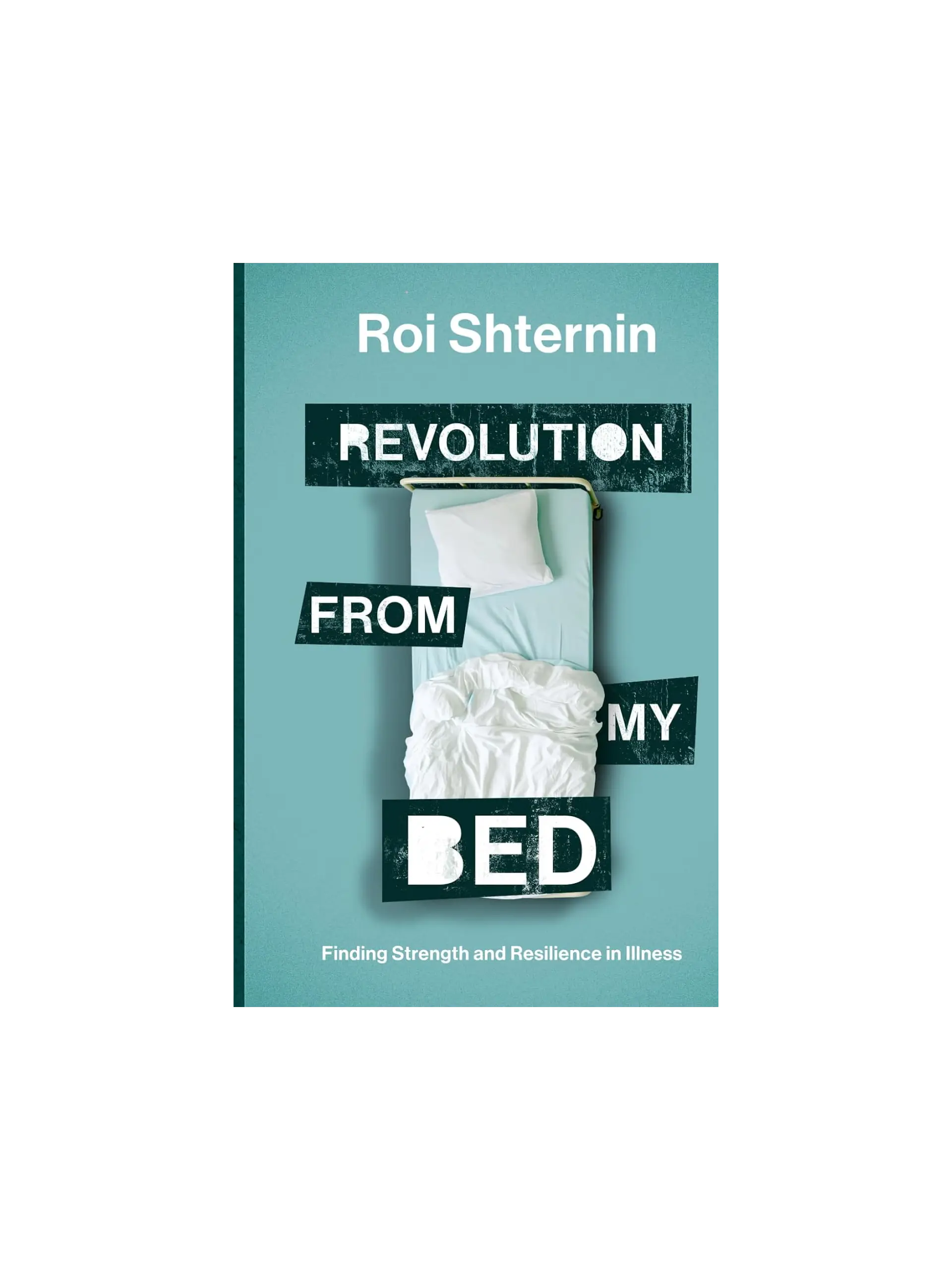 Revolution from my bed