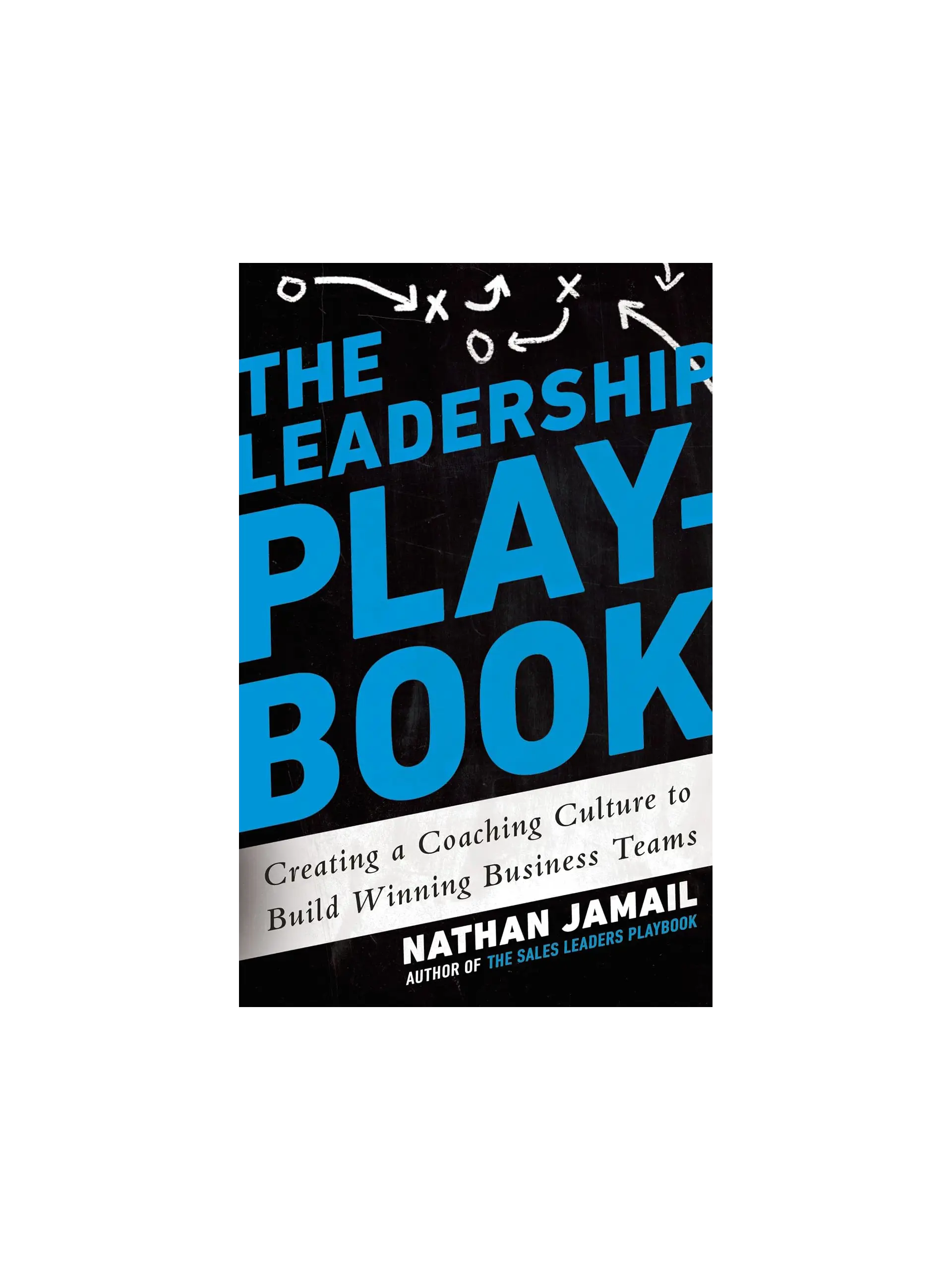 The Leadership Playbook