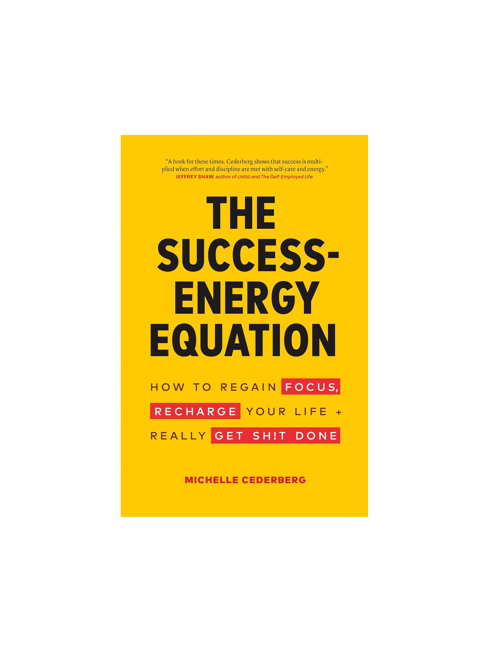 The Success-Energy Equation