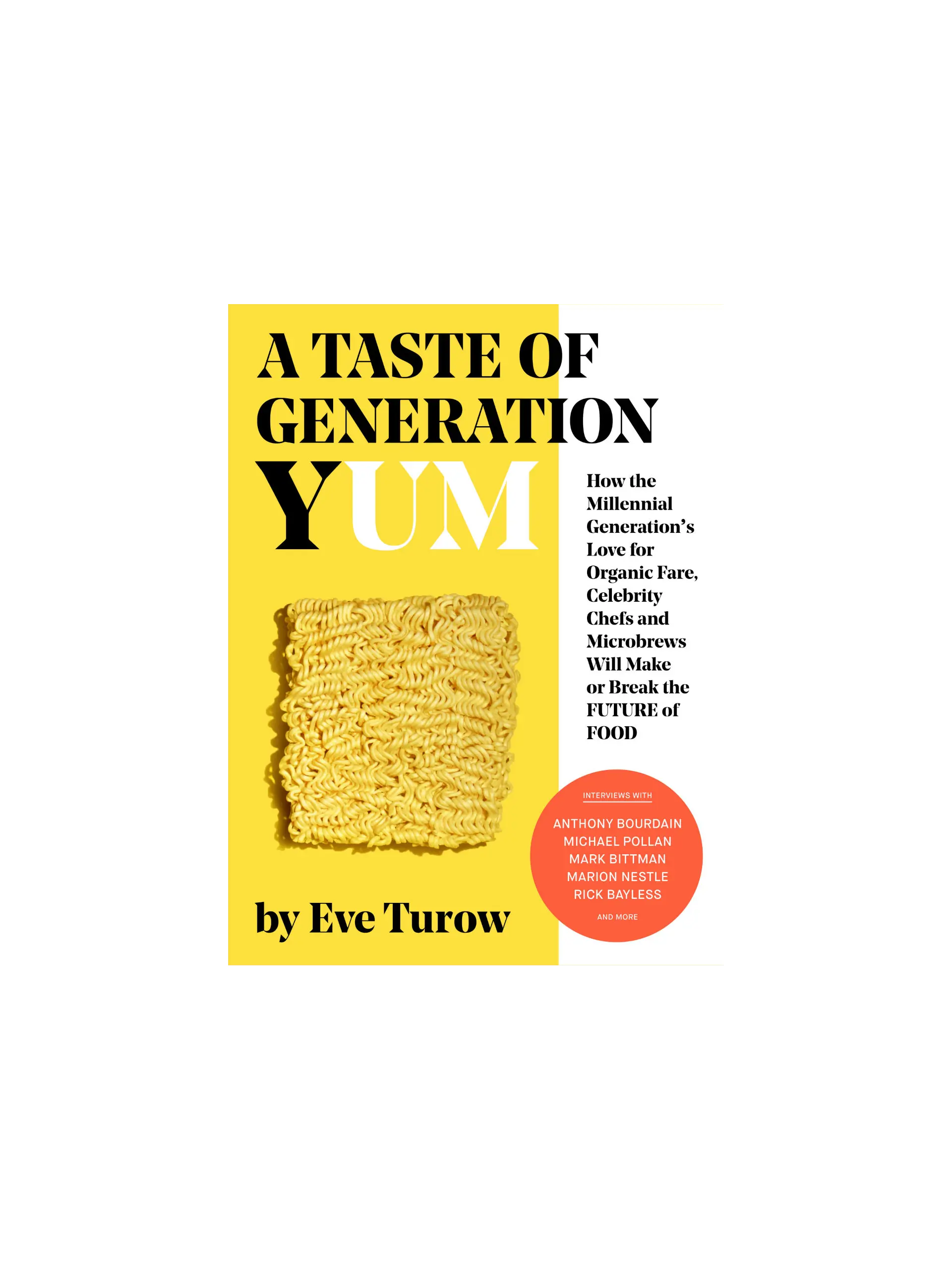 A Taste of Generation Yum