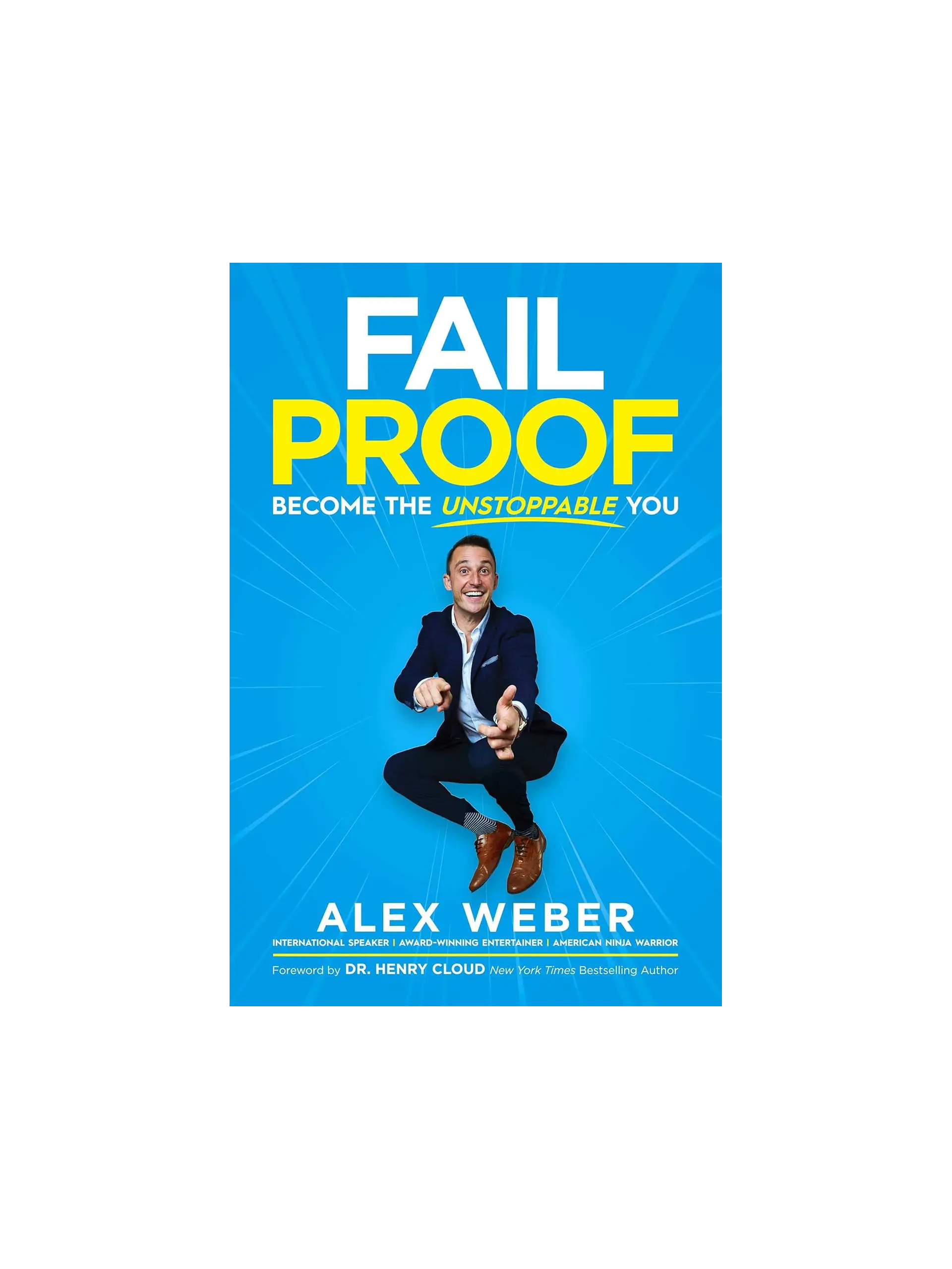 Fail Proof: Become the Unstoppable You
