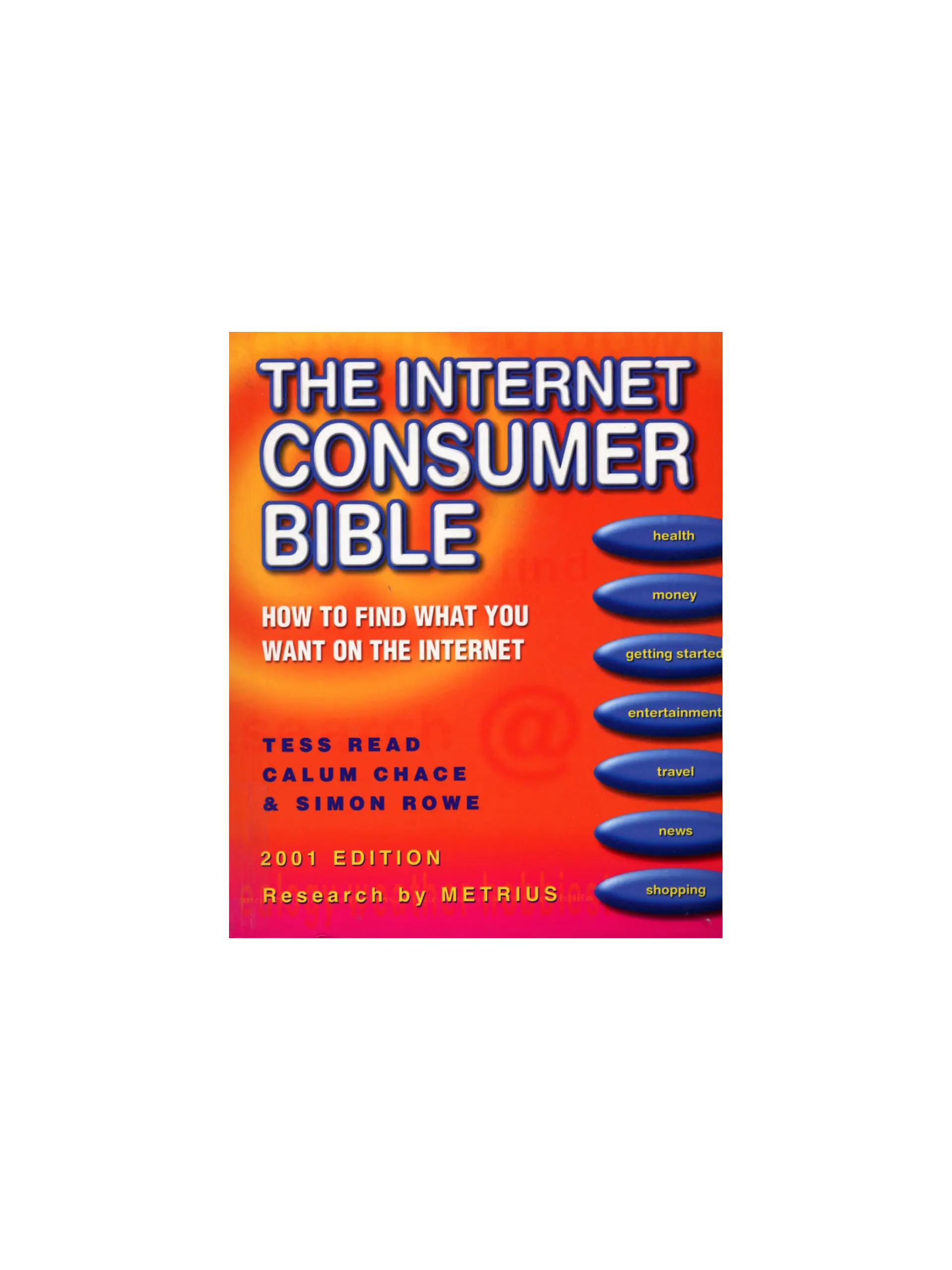 The Internet Consumer Bible