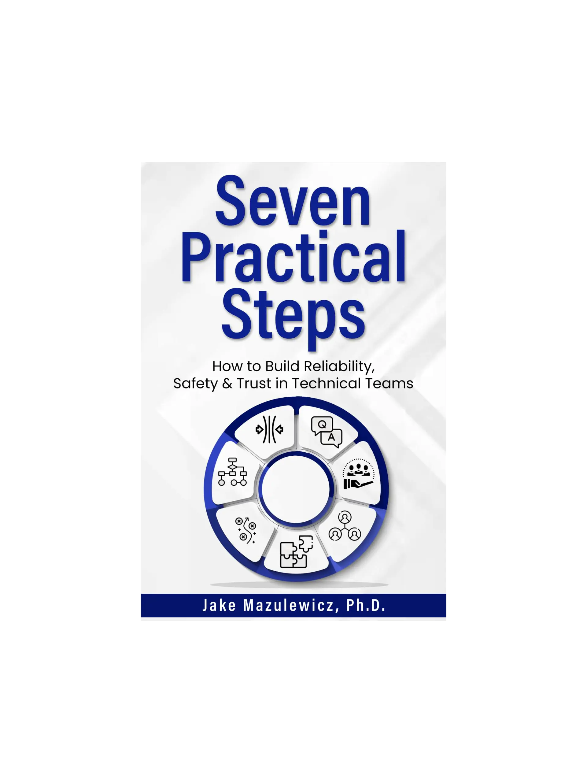 Seven Practical Steps