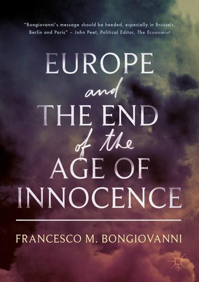 New Book: Europe and the End of the Age of Innocence